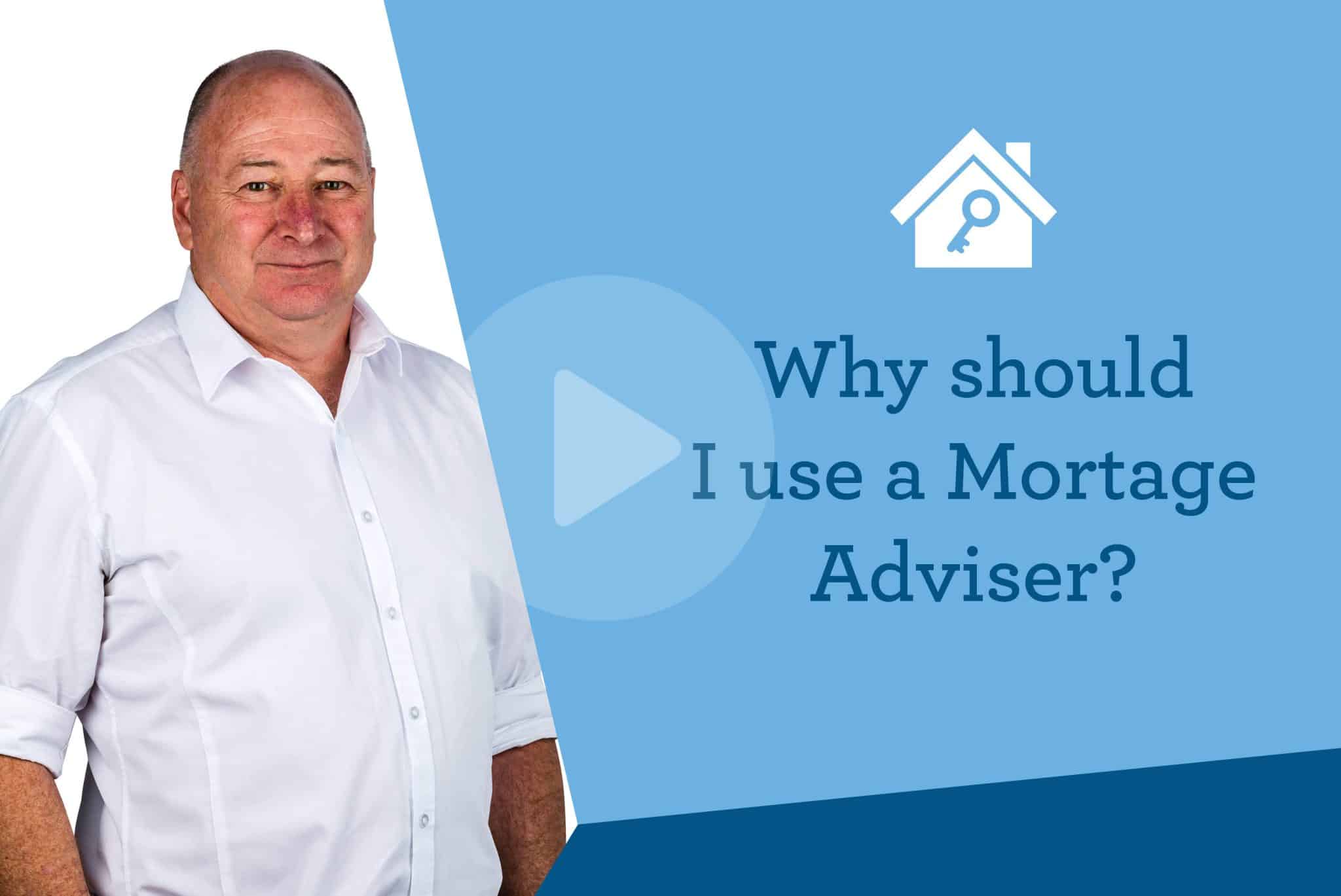 Using a Mortgage Adviser has many benefits for your financial journey.