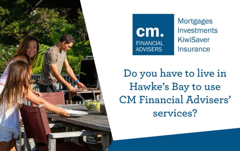 Although based in Hawke's Bay, we can give you financial advice, no matter where you are in New Zealand.